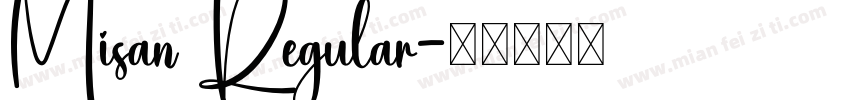 Misan Regular字体转换